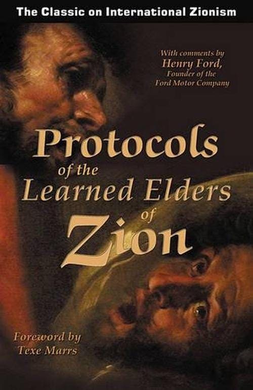 Protocols of the Learned Elders of Zion, Henry Ford, Texe Marrs