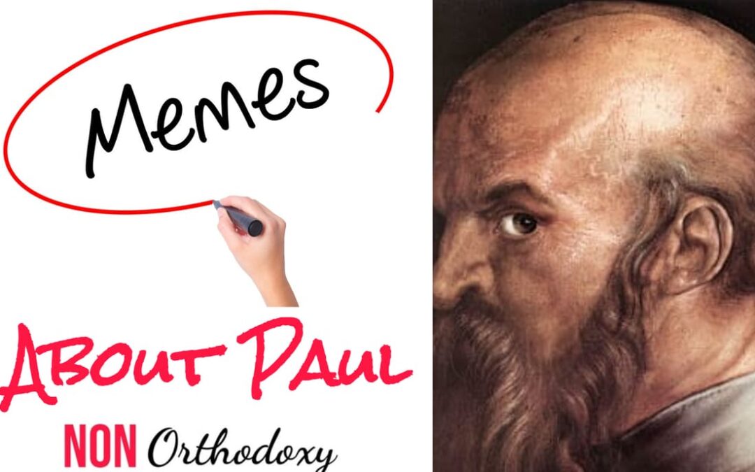 Memes About Paul The Apostate False Teacher Anti-Christ