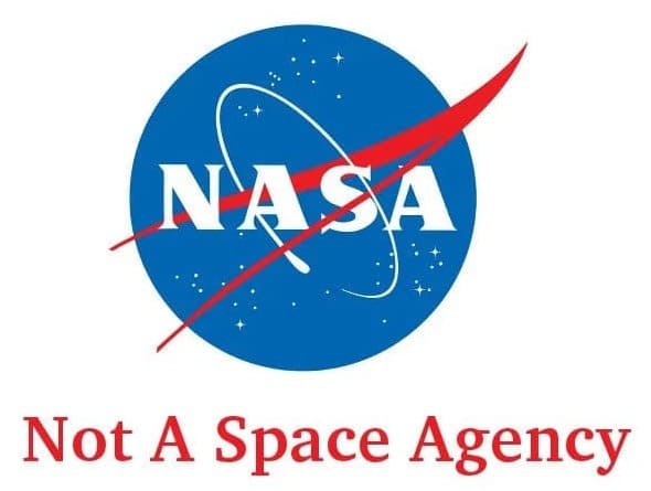 NASA Is Not A Space Agency